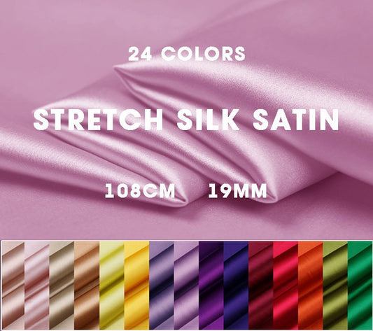 24 Multi Solid Colors 19 momme Stretch Silk Satin Fabric - 108cm wide by the Yard